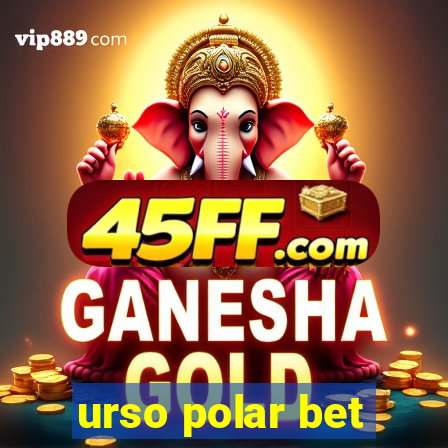 urso polar bet
